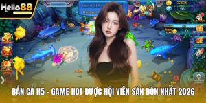 Bắn cá H5