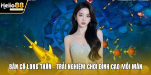 Bắn cá long thần