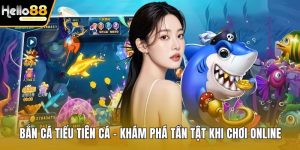 Bắn cá tiểu tiên cá