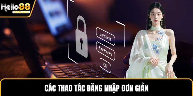 Các thao tác đăng nhập đơn giản