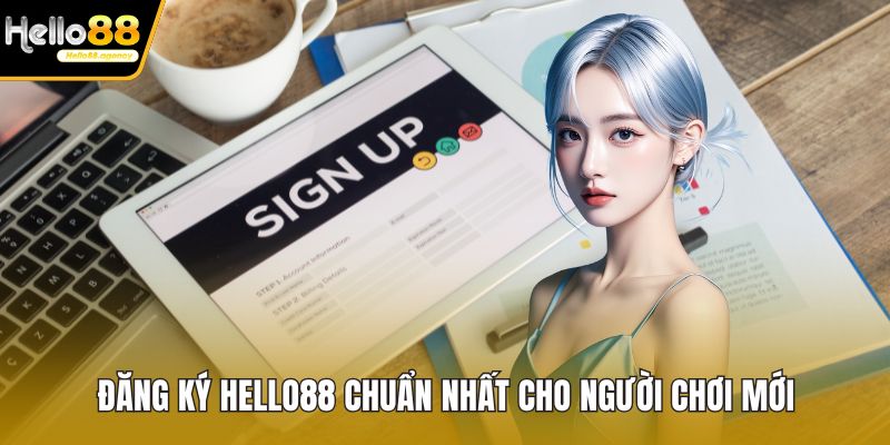 đăng ký HELLO88