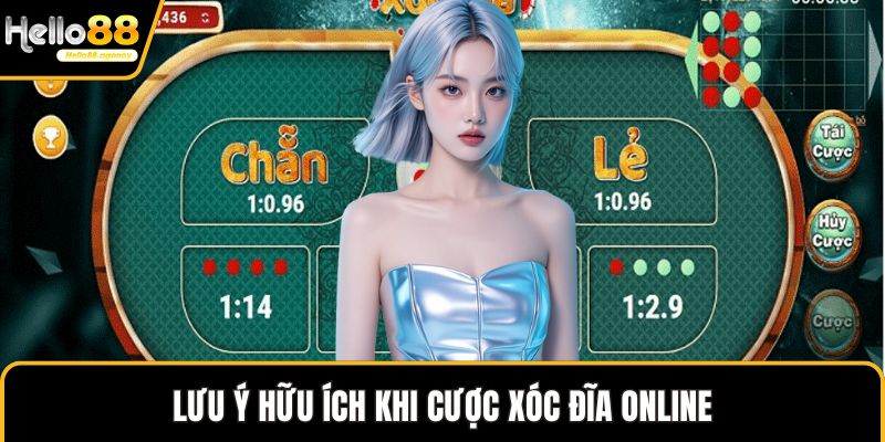 Lưu ý hữu ích khi cược Xóc Đĩa online