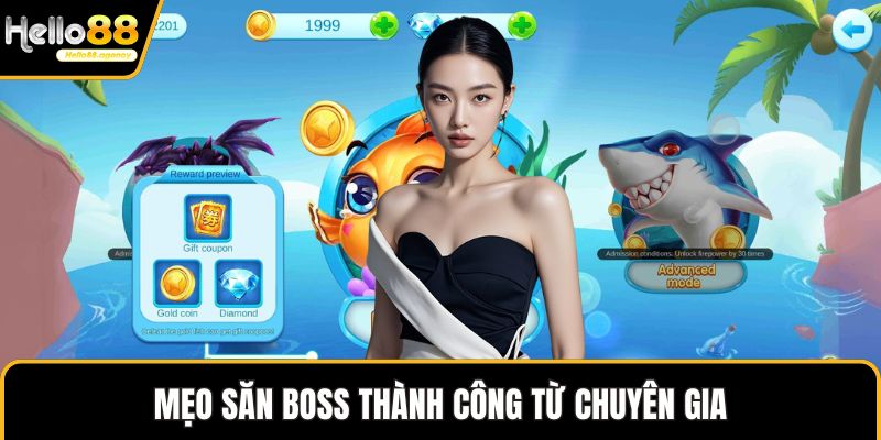 Mẹo săn boss thành công từ chuyên gia